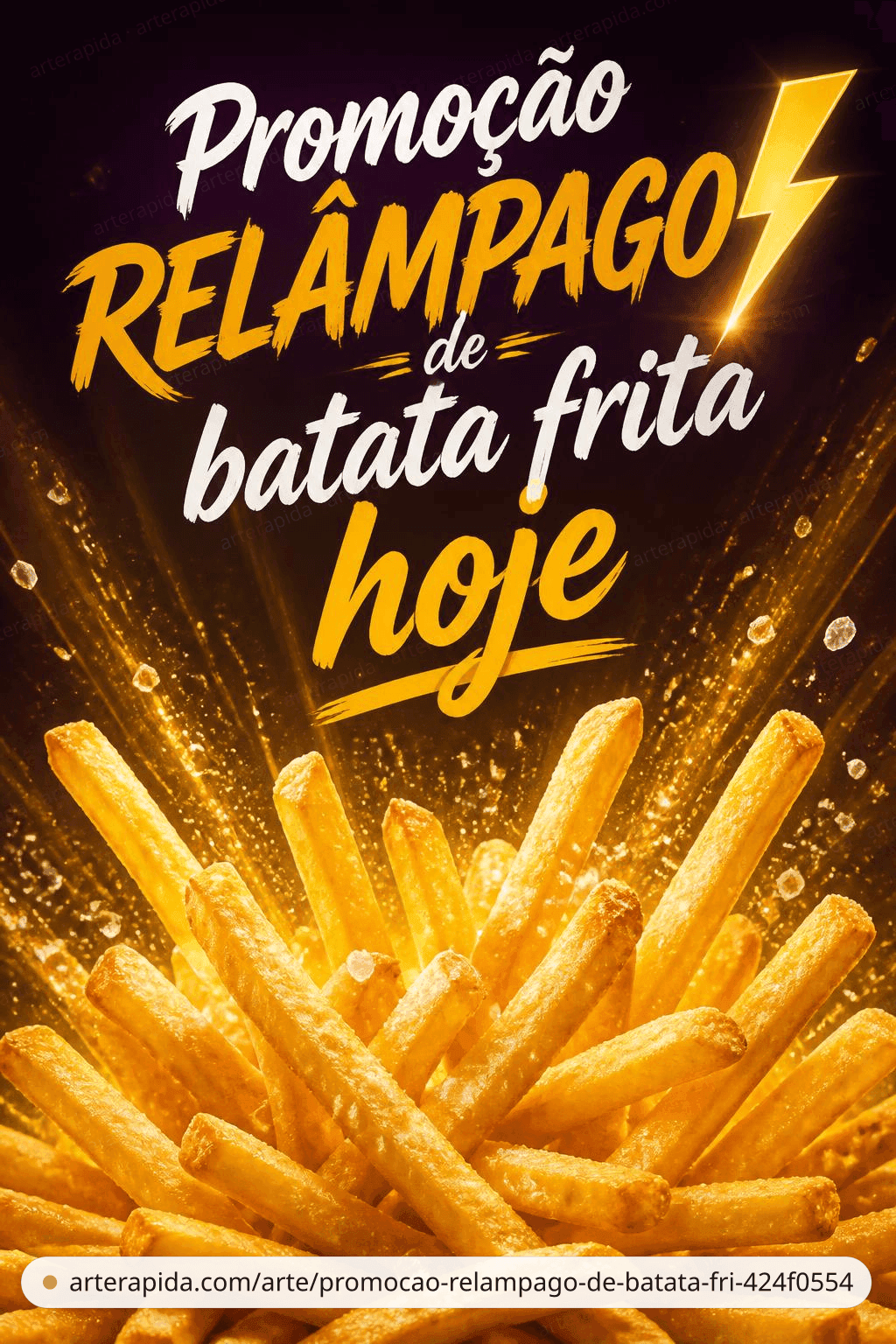 Promoção relâmpago de batata frita hoje — Promoção · ArteRápida