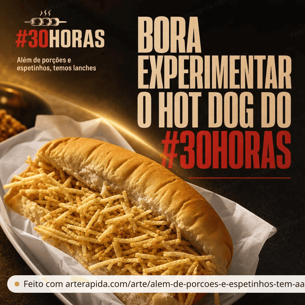 Além de porções e espetinhos, temos lanches — Geral · ArteRápida